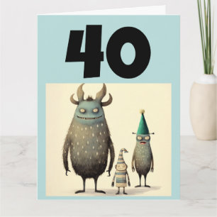 40TH BIRTHDAY FUNNY GREETING CARD
