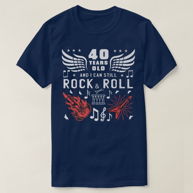 40th Birthday Gag Turning 40 Years Old Guitar Drum T-Shirt (Design Front)