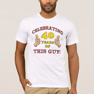 40th Birthday Gift For Him T-Shirt