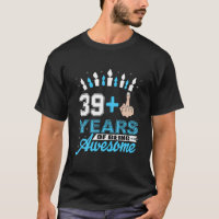 40th birthday Gift idea I Am 39 Plus Middle Finger
