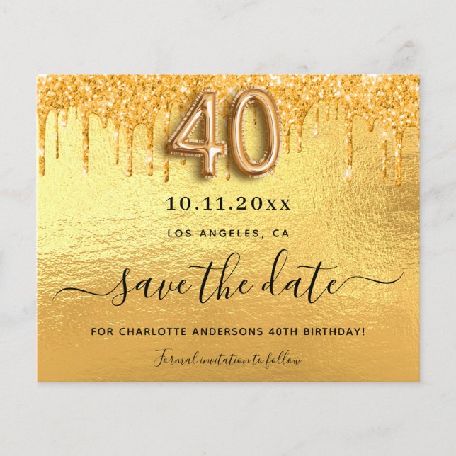 40th birthday gold glitter budget save the date flyer (Front)