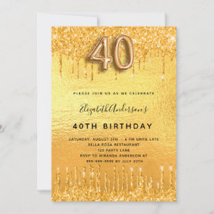 40th Birthday gold glitter drips golden Invitation