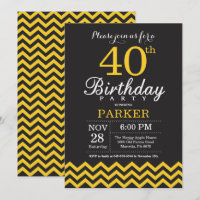 40th Birthday Invitation Black and Yellow Chevron