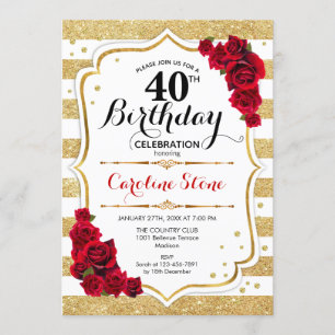 40th Birthday Invitation Gold White Stripes Roses
