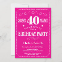 40th Birthday Invitation Hot Pink and White