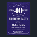 40th Birthday Invitation Navy Blue and White<br><div class="desc">40th Birthday Invitation Navy Blue and White Typography. Navy Blue and White Background. Adult Birthday. Male Men or Women Birthday. Kids Boy or Girl Lady Teen Teenage Bday Invite. 13th 15th 16th 18th 20th 21st 30th 40th 50th 60th 70th 80th 90th 100th. Any Age. For further customisation, please click the...</div>