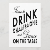 40th Birthday Invitation Time to Drink Champagne