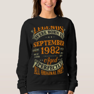 40th Birthday  Legends Born In September 1982 40 Y Sweatshirt