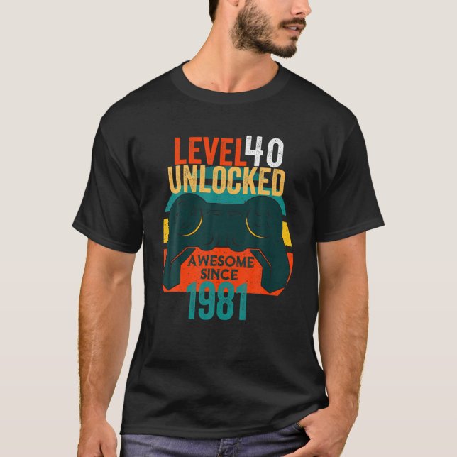 40Th Birthday Level 40 Unlocked Video Game Gamer M T-Shirt (Front)