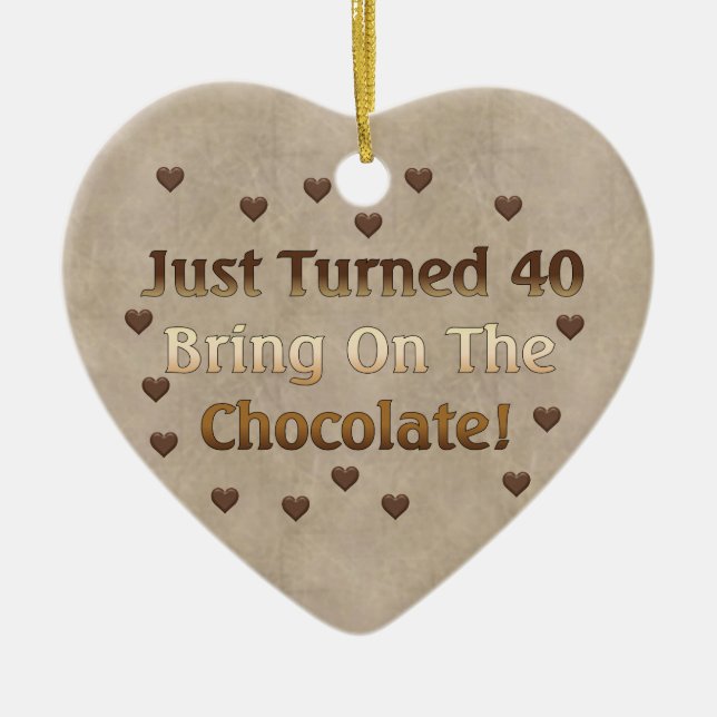 40th Birthday Means Chocolate Ceramic Tree Decoration (Front)