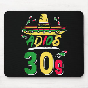 40th Birthday Mexican Party Cinco De Mayo Fiesta A Mouse Pad
