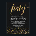 40th Birthday Modern Black Gold Confetti Script Invitation<br><div class="desc">Modern Black Gold Confetti Dots Script 40th Birthday Invitation
The design features 'forty' in a modern elegant script and gold confetti dots accent.
If you would like to customise the text 'forty' to another age,  feel free to email us at panggadesigns@gmail.com.</div>