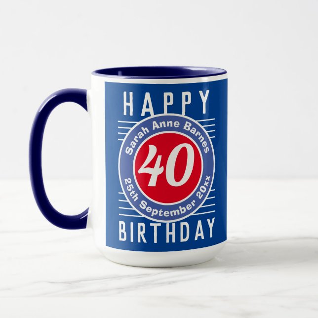40th Birthday Mug with Age, Name, & Date (Left)