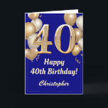 40th Birthday Navy Blue and Gold Balloons Confetti Card<br><div class="desc">40th Birthday Navy Blue and Gold Balloons Confetti Card. For further customisation,  please click the "Customise it" button and use our design tool to modify this template.</div>