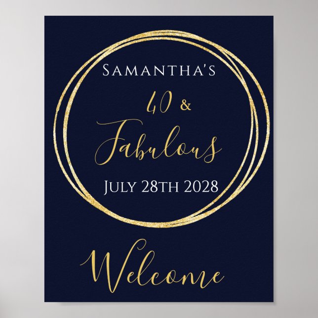 40th Birthday Navy Gold Birthday Party Welcome Poster (Front)