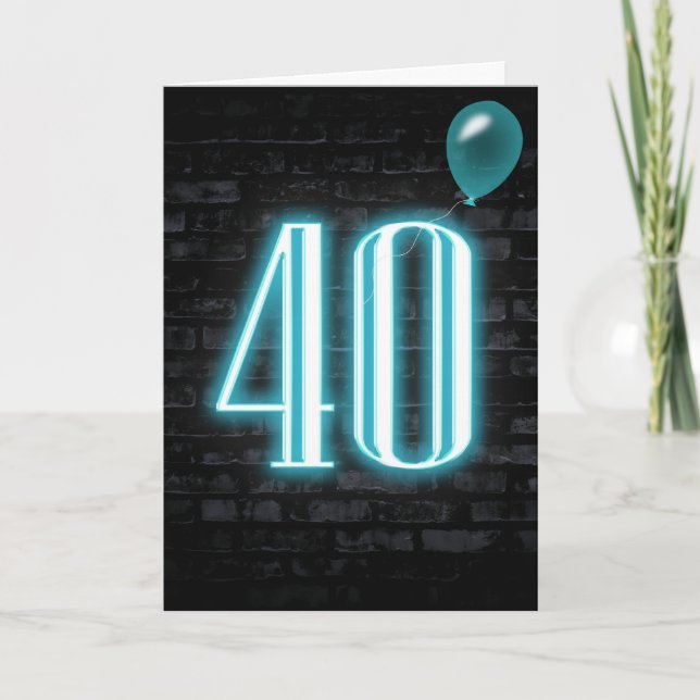 40th Birthday Neon Sign on Brick  Card (Front)