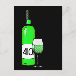 40th birthday or anniversary : wine bottle & glass postcard