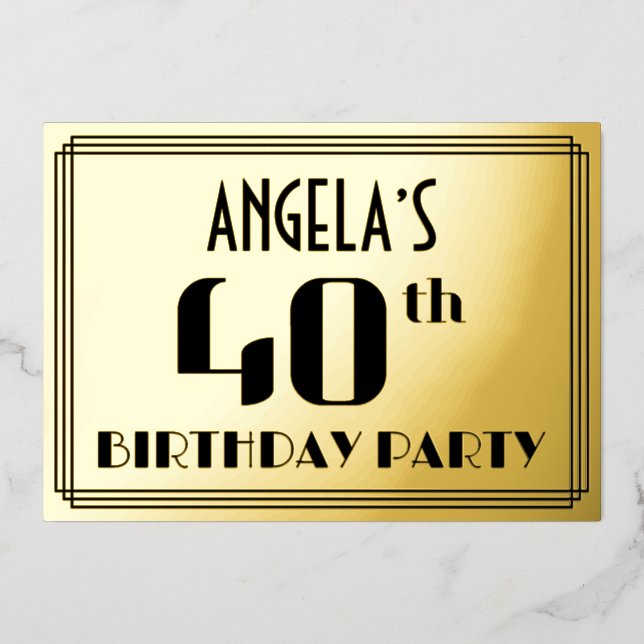 40th Birthday Party: Art Deco Look “40” and Name (Front)