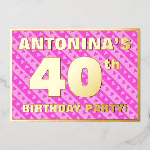 40th Birthday Party — Fun Pink Hearts and Stripes