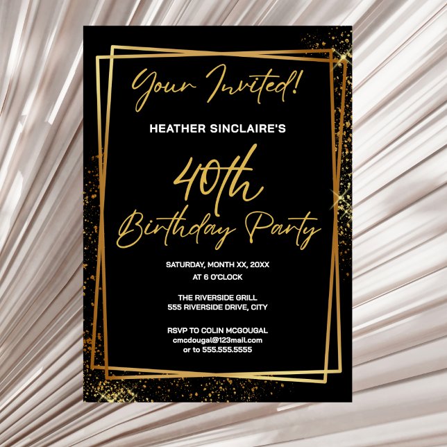 40th Birthday Party Invitation Gold and Black (0th Birthday Party Invitation Gold and Black)