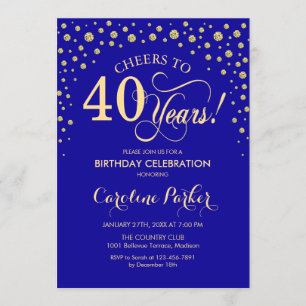 40th Birthday Party Invitation - Gold Royal Blue