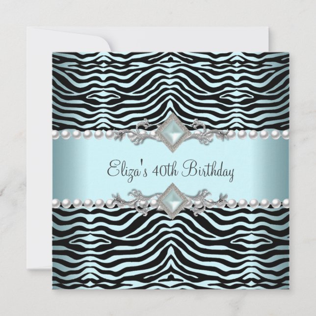 40th Birthday Party Zebra Teal Blue White Pearl Invitation (Front)