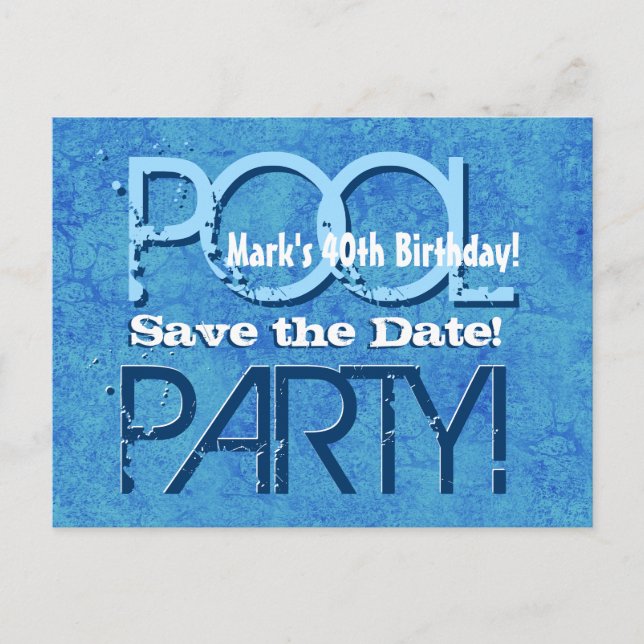 40th Birthday Pool Party Save the Date V040 Announcement Postcard (Front)