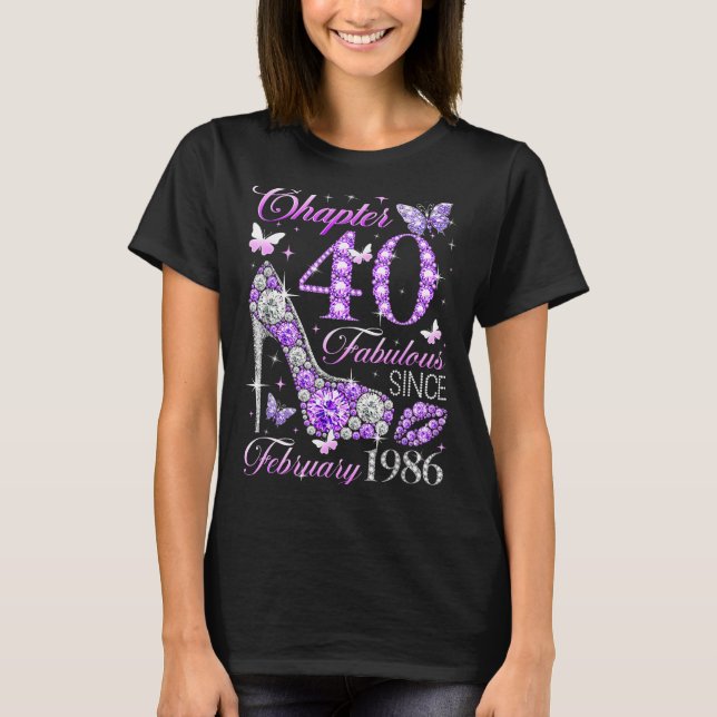 40th Birthday Queen Chapter 40 Fabulous Since 1986 T-Shirt (Front)