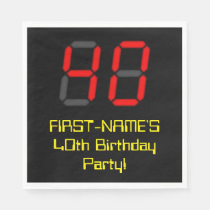 40th Birthday: Red Digital Clock Style "40" + Name Napkin