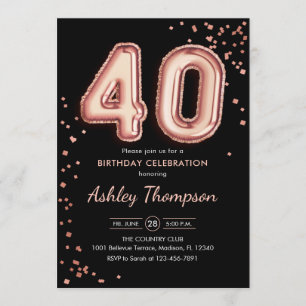 40th Birthday - Rose Gold Balloons Black Invitation