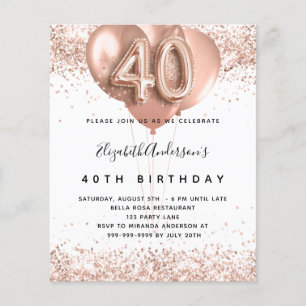 40th birthday rose gold balloons budget invitation flyer