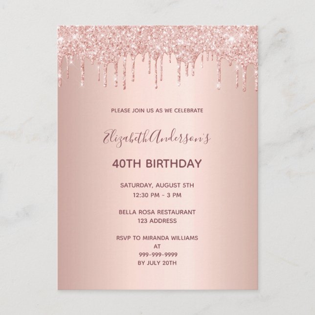 40th birthday rose gold glitter drip invitation postcard (Front)