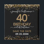 40th Birthday Save the Date Magnet<br><div class="desc">Elegant Faux gold glitter with shimmering confetti highlights on the top and bottom border. All text is adjustable and easy to change for your own party needs. Great elegant 40th birthday template design. Save the date magnet reminder.</div>
