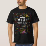 40th Birthday Science Nerd Outfit T-Shirt<br><div class="desc">This funny and nerdy outfit is the perfect comical geek present idea for B-day for boy or girl celebrating his/her bday. It could also be a nice group design for a Birthday party.</div>