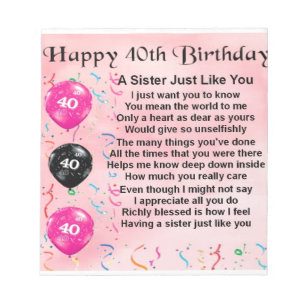 40th Birthday - Sister Poem Notepad