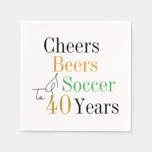 40th Birthday Soccer Cheers Beers Minimal Party Napkin