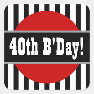 40th Birthday Stripes and Circle BLACK RED V03 Square Sticker