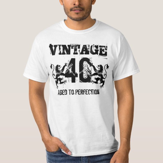 40th Birthday T-Shirt (Front)