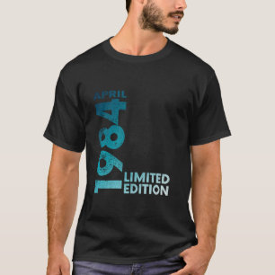40th Birthday Vintage 1984 April 40 Year Men Women T-Shirt