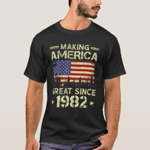 40Th Birthday Vintage Making American Flag Great S T-Shirt