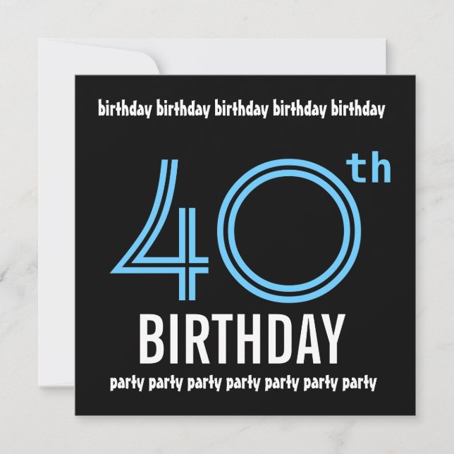 40th Black White Blue Birthday Party Template (Front)