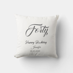 40th forty letterbirthday add name date year gray cushion
