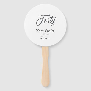 40th forty letterbirthday add name date year gray hand fan