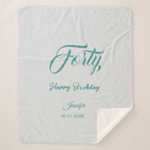 40th forty letterbirthday add name date year grey  sherpa blanket
