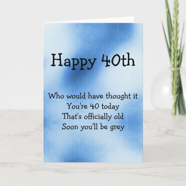 40th fun birthday card (Front)