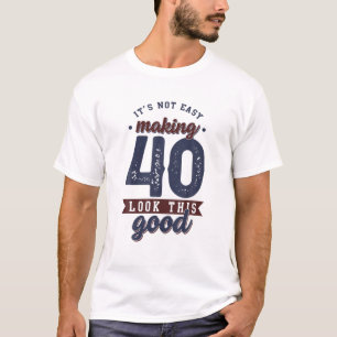 40Th Funny Birthday Gift Idea For Vintage Aged 40 T-Shirt