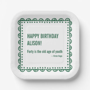 40th Happy Birthday Literary Quote Victor Hugo Paper Plate