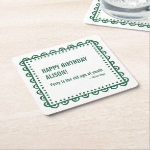 40th Happy Birthday Literary Quote Victor Hugo Square Paper Coaster