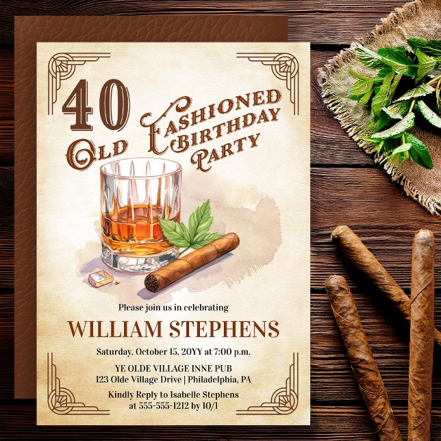 40th Old Fashioned Whiskey Cigar Birthday Party Invitation (Old Fashioned whiskey 40th birthday invitation with vintage masculine style)