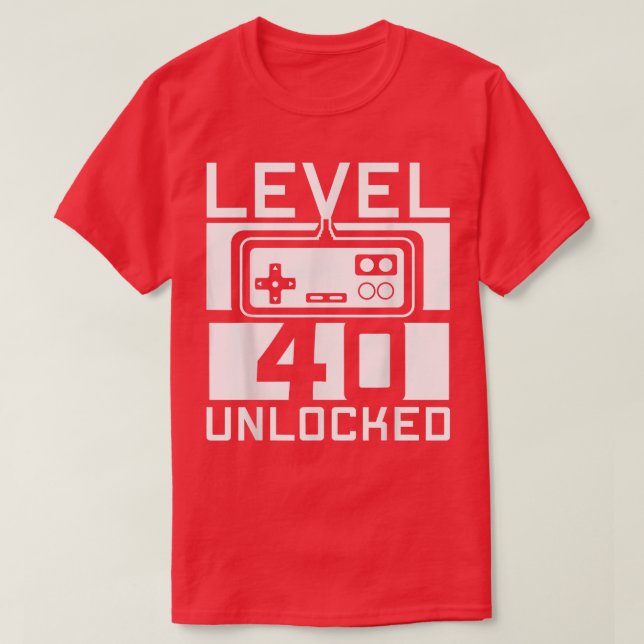40th Video Game Birthday Gifts 40 Birthday Gifts I T-Shirt (Design Front)